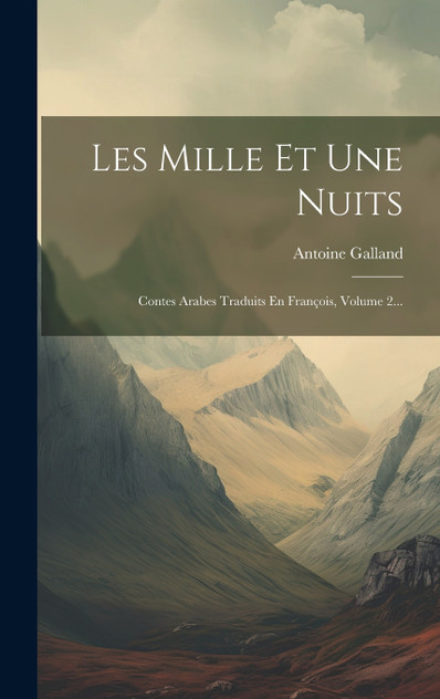 Les Mille Et Une Nuits Les Mille Et Une Nuits