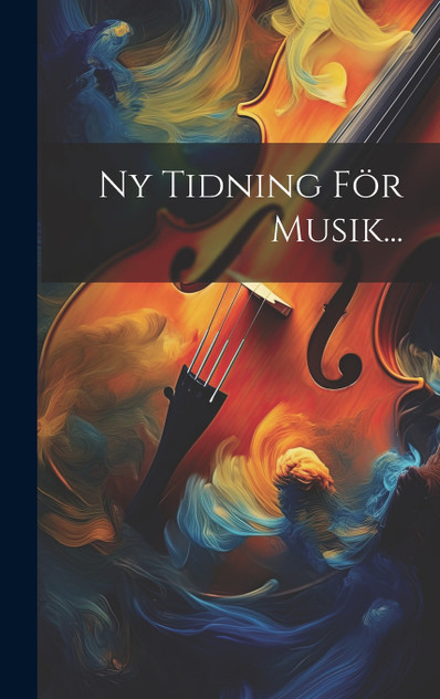 Ny Tidning För Musik... Ny Tidning För Musik...