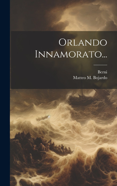 Orlando Innamorato... Orlando Innamorato...