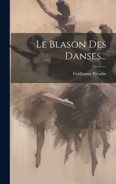 Le Blason Des Danses... Le Blason Des Danses...
