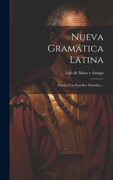Nueva Gramática Latina Nueva Gramática Latina