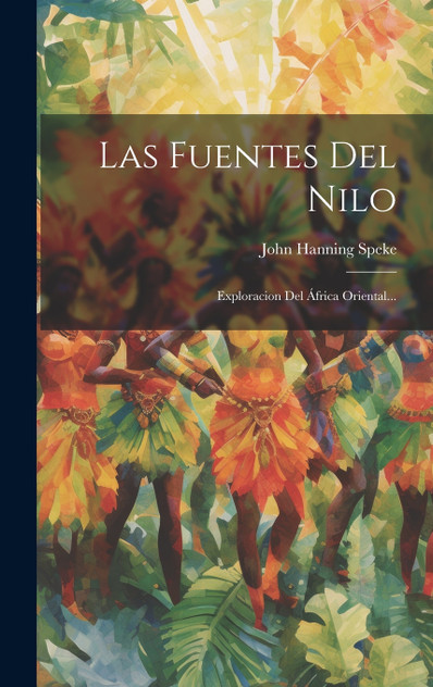 Las Fuentes Del Nilo Las Fuentes Del Nilo