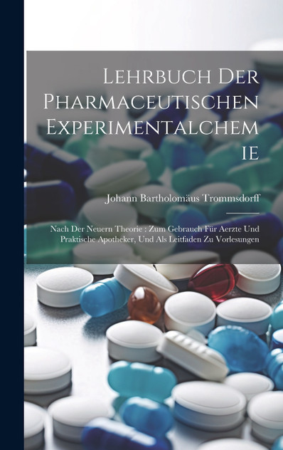 Lehrbuch Der Pharmaceutischen Experimentalchemie Lehrbuch Der Pharmaceutischen Experimentalchemie