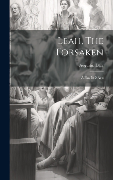 Leah, The Forsaken Leah, The Forsaken