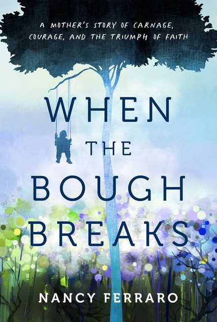 When the Bough Breaks When the Bough Breaks
