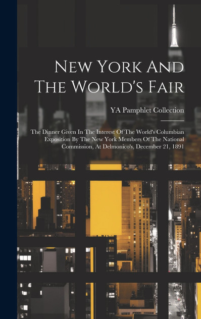 New York And The World's Fair New York And The World's Fair