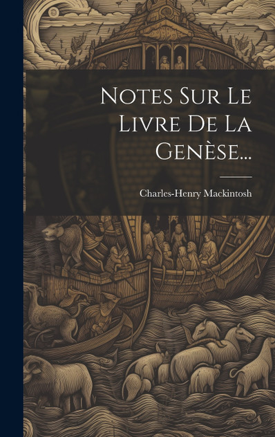 Notes Sur Le Livre De La Genèse... Notes Sur Le Livre De La Genèse...