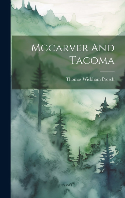 Mccarver And Tacoma Mccarver And Tacoma