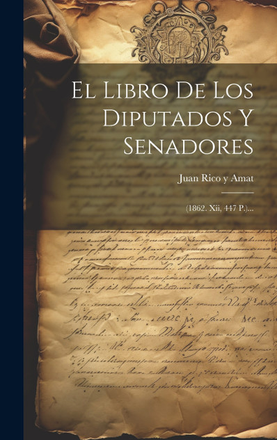 El Libro De Los Diputados Y Senadores El Libro De Los Diputados Y Senadores