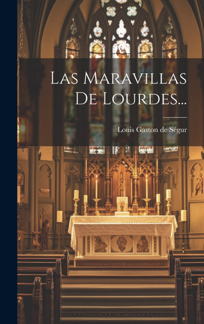 Las Maravillas De Lourdes... Las Maravillas De Lourdes...