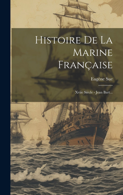 Histoire De La Marine Française Histoire De La Marine Française