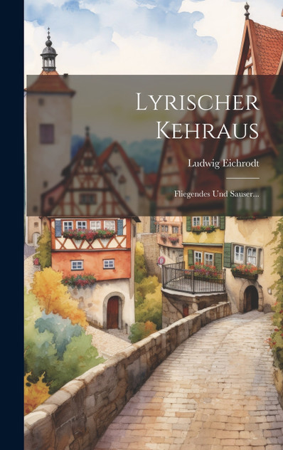 Lyrischer Kehraus Lyrischer Kehraus
