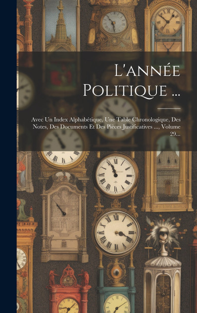 L'année Politique ... L'année Politique ...