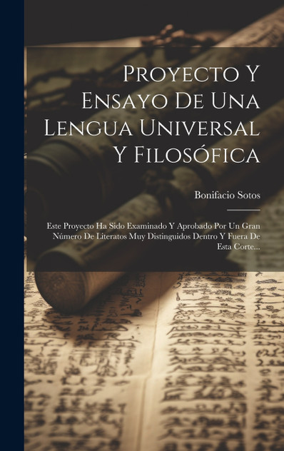 Proyecto Y Ensayo De Una Lengua Universal Y Filosófica