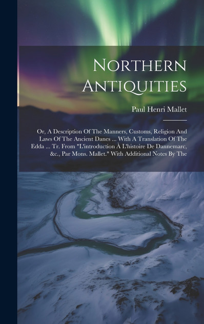 Northern Antiquities Northern Antiquities