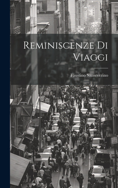 Reminiscenze Di Viaggi