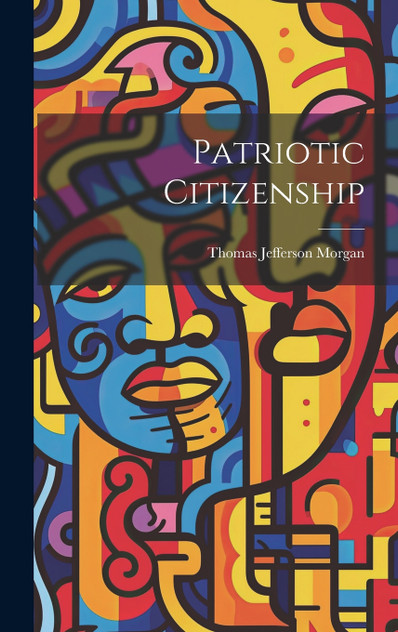 Patriotic Citizenship Patriotic Citizenship