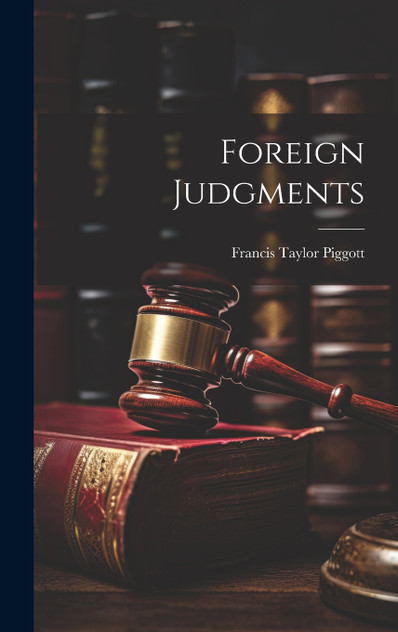 Foreign Judgments Foreign Judgments