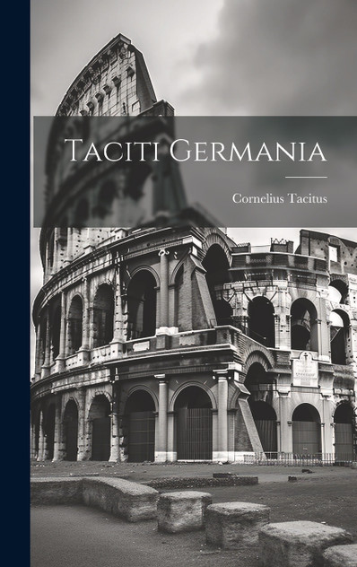 Taciti Germania Taciti Germania