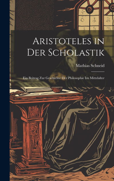 Aristoteles in Der Scholastik