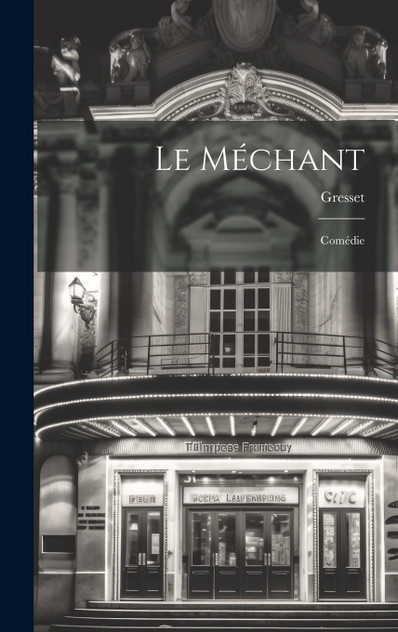 Le Méchant Le Méchant