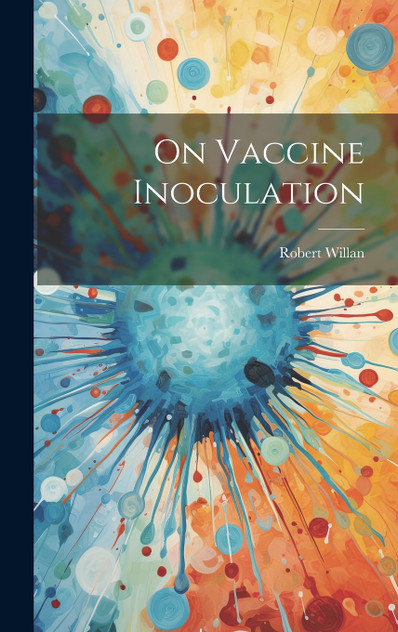 On Vaccine Inoculation On Vaccine Inoculation