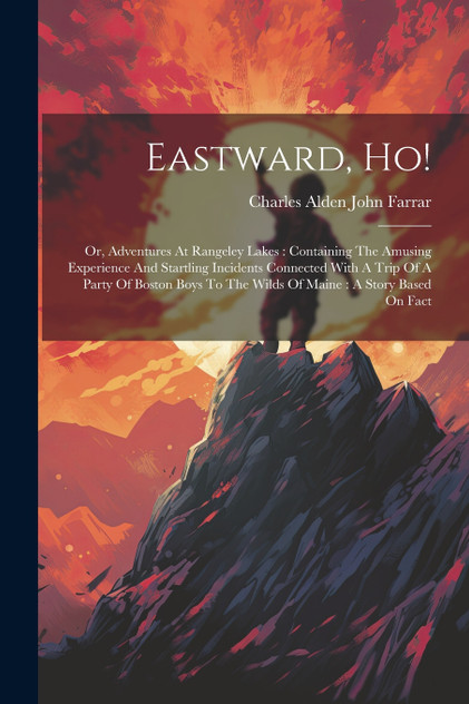 Eastward, Ho! Eastward, Ho!