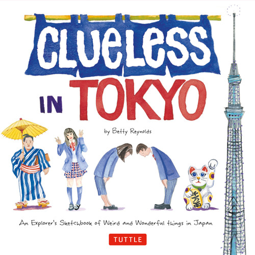 Clueless in Tokyo Clueless in Tokyo