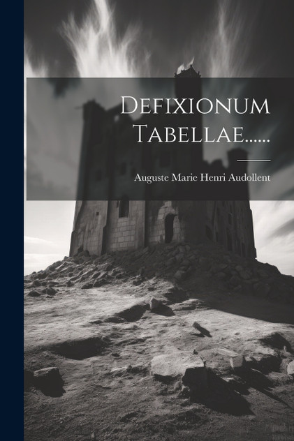 Defixionum Tabellae...... Defixionum Tabellae......