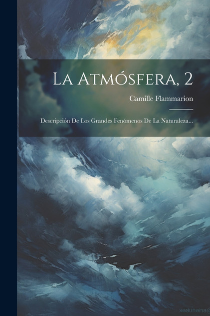 La Atmósfera, 2 La Atmósfera, 2