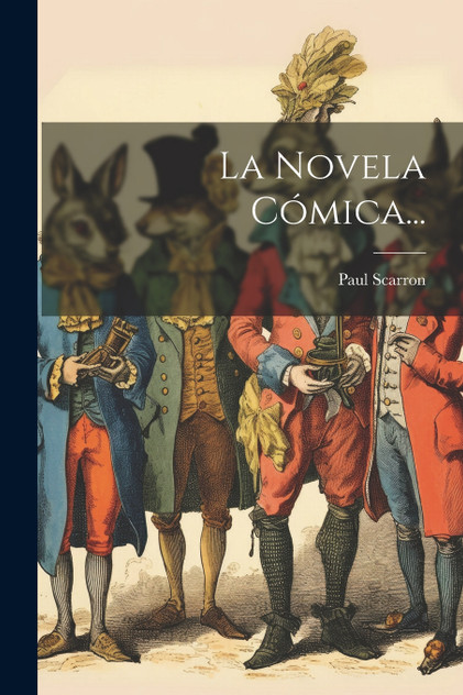 La Novela Cómica... La Novela Cómica...