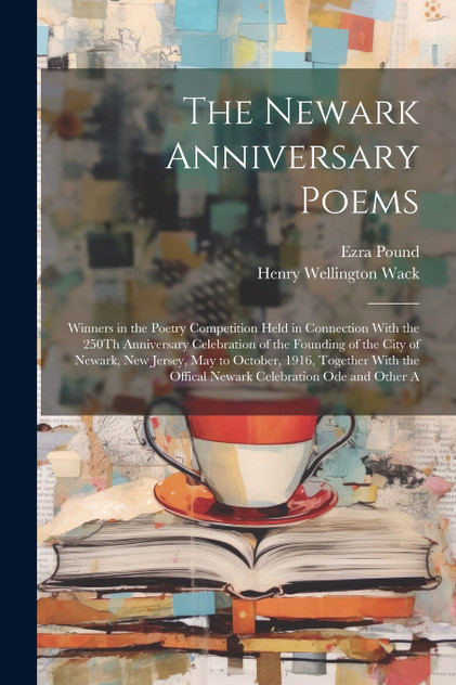 The Newark Anniversary Poems