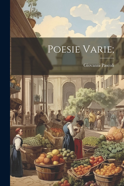 Poesie varie; Poesie varie;