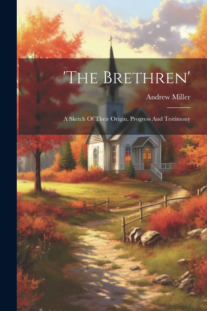 'the Brethren' 'the Brethren'