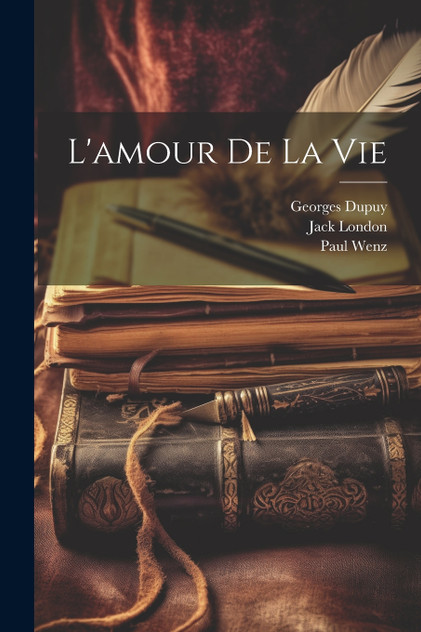 L'amour De La Vie L'amour De La Vie