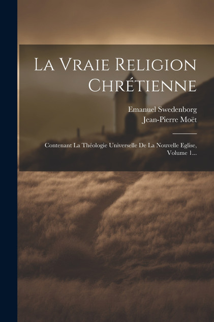 La Vraie Religion Chrétienne