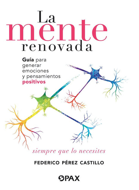 La mente renovada La mente renovada