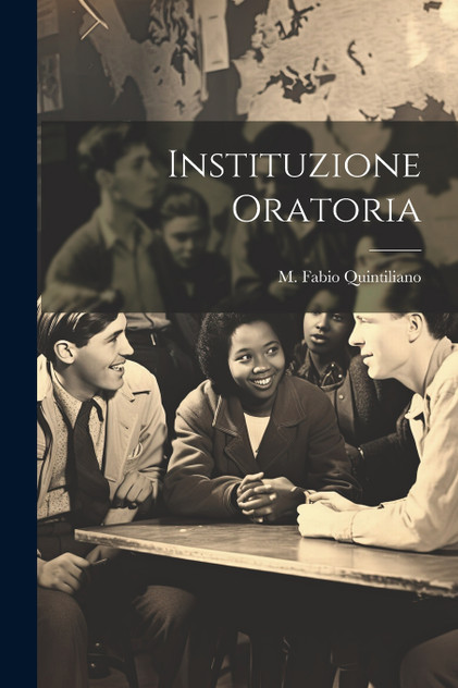 Instituzione Oratoria Instituzione Oratoria