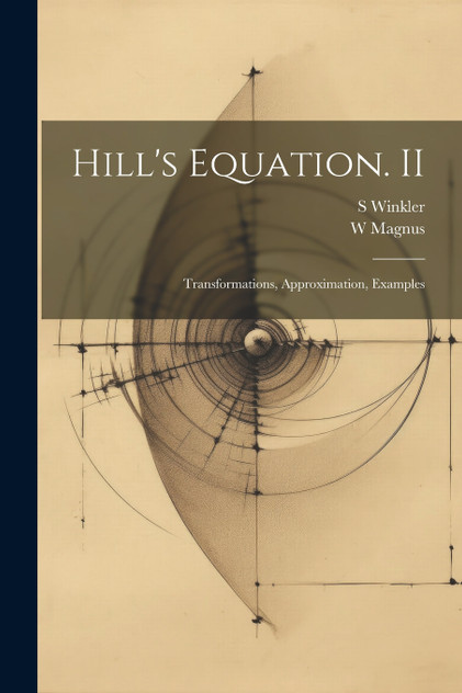 Hill's Equation. II