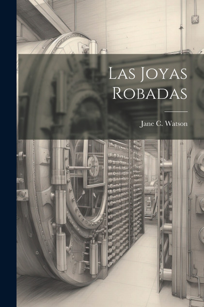 Las Joyas Robadas Las Joyas Robadas