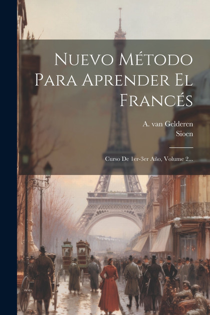 Nuevo Método Para Aprender El Francés Nuevo Método Para Aprender El Francés