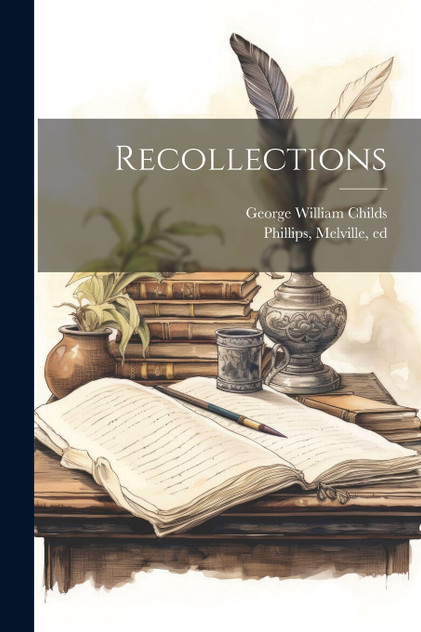 Recollections Recollections