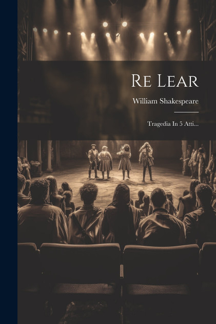 Re Lear Re Lear