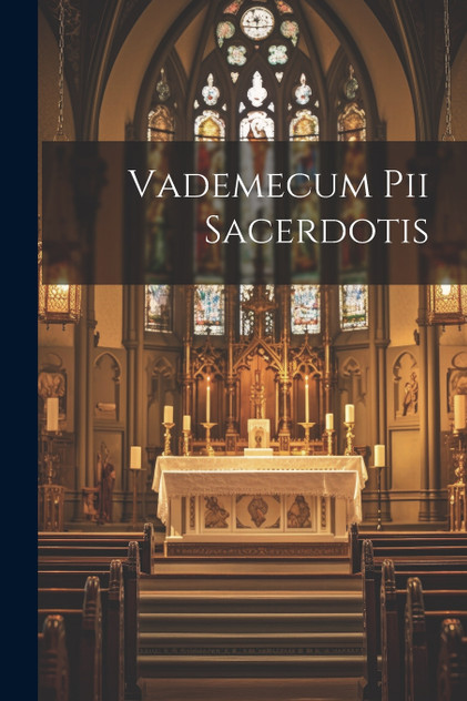 Vademecum Pii Sacerdotis