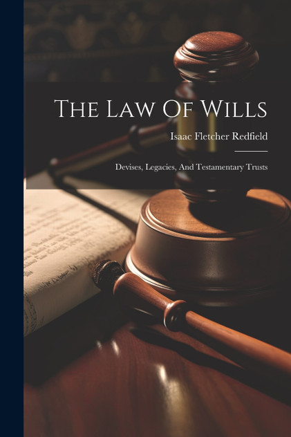 The Law Of Wills