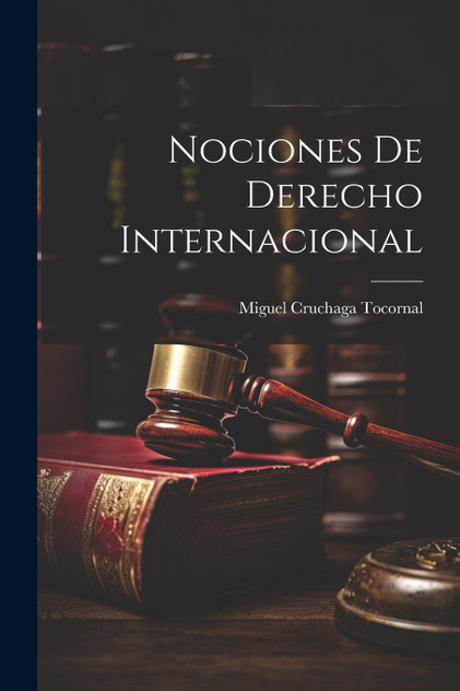 Nociones De Derecho Internacional Nociones De Derecho Internacional