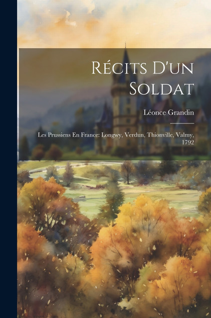 Récits D'un Soldat Récits D'un Soldat