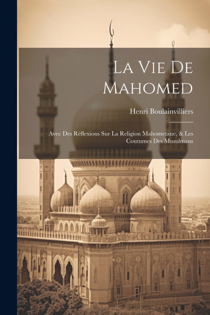 La Vie De Mahomed La Vie De Mahomed
