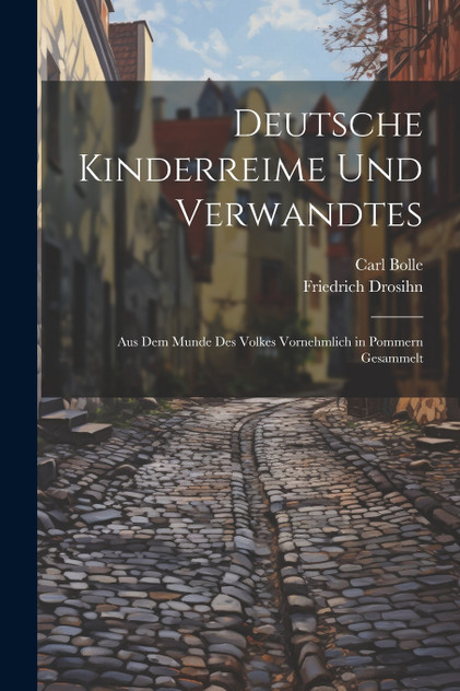 Deutsche Kinderreime Und Verwandtes Deutsche Kinderreime Und Verwandtes