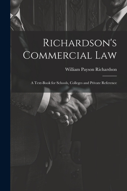 Richardson's Commercial Law Richardson's Commercial Law